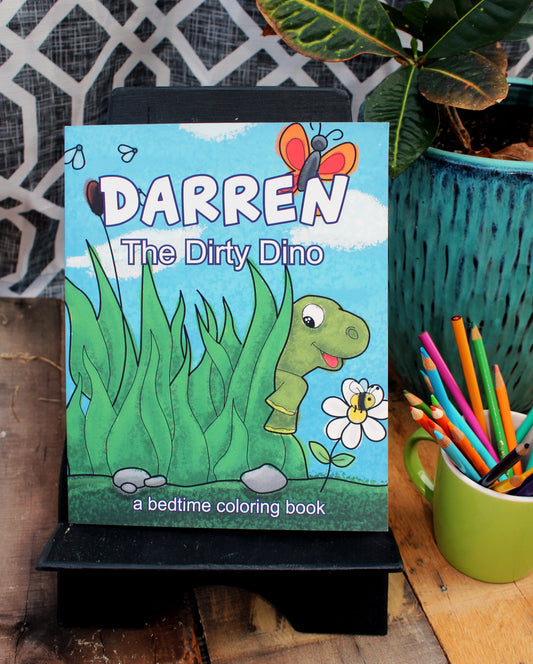 Darren The Dirty Dino : A Storytime Coloring Book